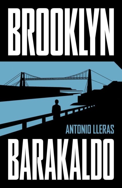 Brooklyn-Barakaldo (Spanish Edition) - Antonio Lleras