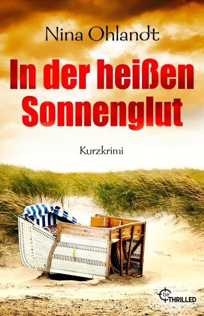 In der heißen Sonnenglut - Nina Ohlandt