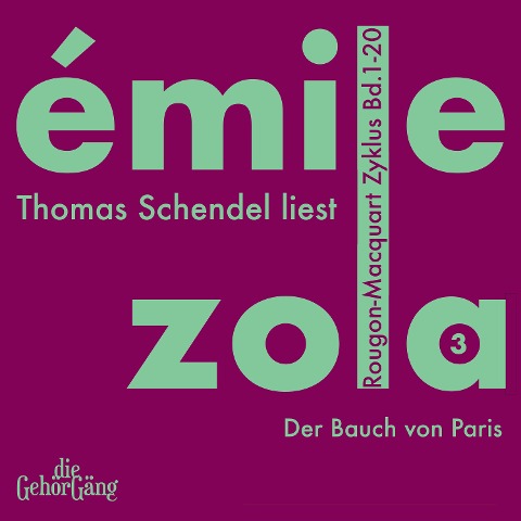 Rougon-Macquard Zyklus, Band 3 - Emile Zola