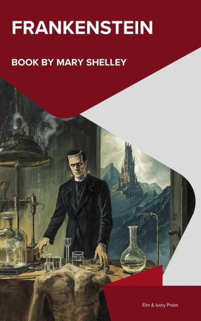 Frankenstein - Mary Shelley