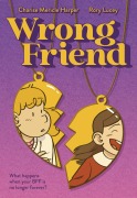 Cover-Bild zum Titel 'Wrong Friend' von 'Charise Mericle Harper'