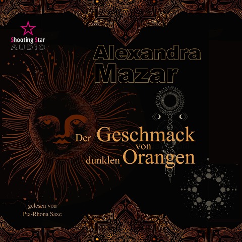 Der Geschmack von dunklen Orangen - Alexandra Mazar
