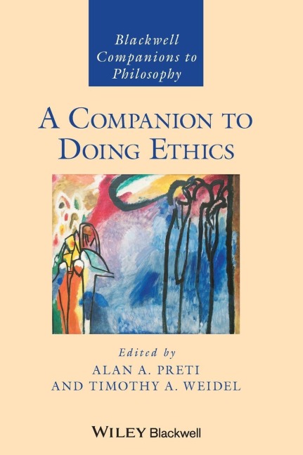 A Companion to Doing Ethics - 