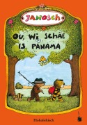 Cover-Bild zum Titel 'Oh, wie schön ist Panama - Ou, wi schäe is Panama' von 'Janosch'