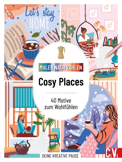 Malen nach Zahlen: Cosy Places - 