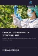 Cover-Bild zum Titel 'Ocimum Gratissimum: DE WONDERPLANT' von 'Emeka C. Moneme'