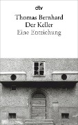 Cover-Bild zum Titel 'Der Keller' von 'Thomas Bernhard'