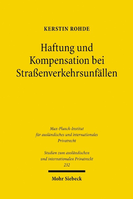 Haftung und Kompensation bei Straßenverkehrsunfällen - Kerstin Rohde