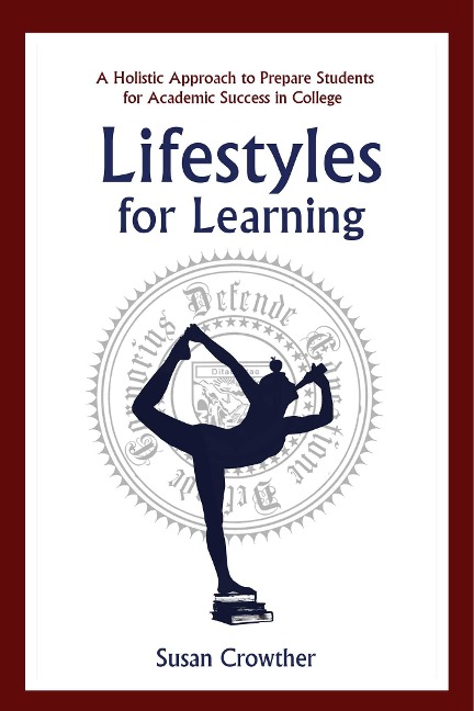 Lifestyles for Learning - Susan Crowther