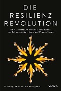 Die Resilienz Revolution - Chris Tamdjidi, Liane Stephan, Silke Rupprecht