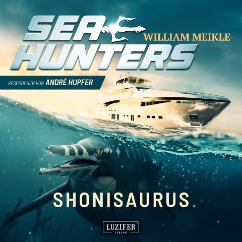 SHONISAURUS (Seahunters 1) - William Meikle