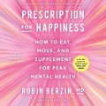 State Change: End Anxiety, Beat Burnout, and Ignite a New Baseline of Energy and Flow - Robin Berzin