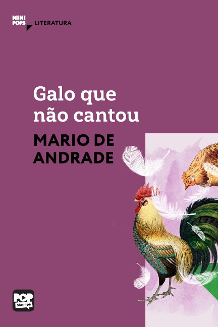 Galo que não cantou - Mário de Andrade