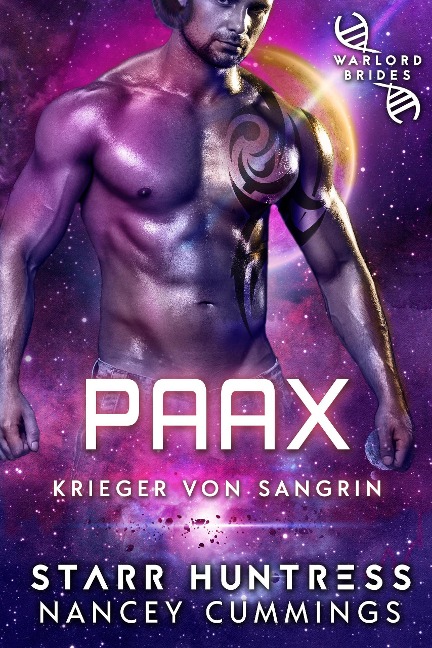 Paax (Krieger von Sangrin, #1) - Nancey Cummings, Starr Huntress, Evelyne Schulz