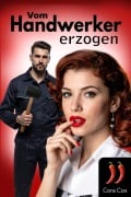 Cover-Bild zum Titel 'Vom Handwerker erzogen' von 'Cora Cox'