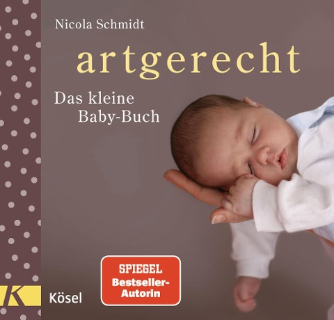 artgerecht - Das kleine Baby-Buch - Nicola Schmidt