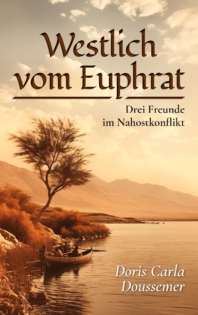 Westlich vom Euphrat - Doris Carla Doussemer