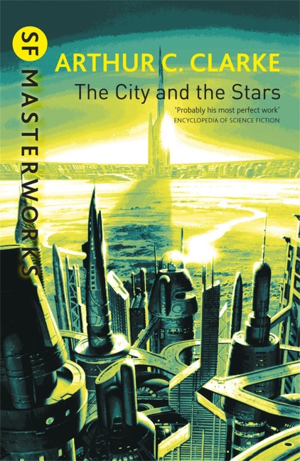 The City And The Stars - Arthur C. Clarke