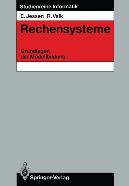 Rechensysteme - Rüdiger Valk, Eike Jessen