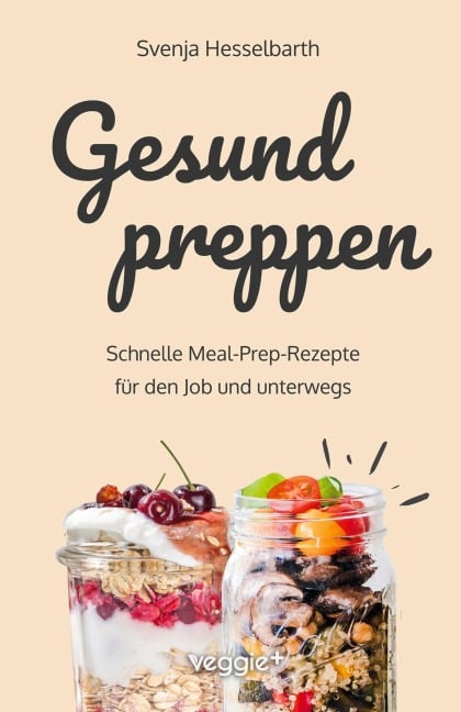 Gesund preppen - Svenja Hesselbarth