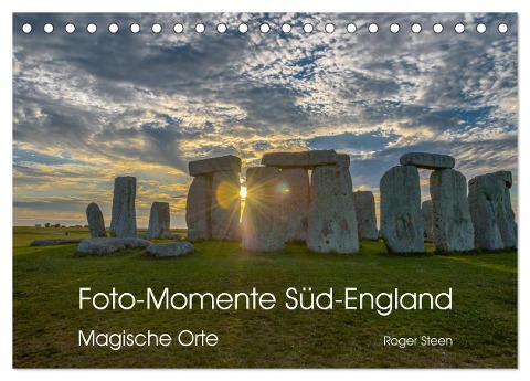 Foto-Momente Süd-England - Magische Orte (Tischkalender 2025 DIN A5 quer), CALVENDO Monatskalender - Roger Steen