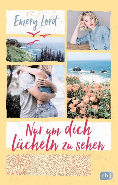 Nur um dich lächeln zu sehen - Emery Lord