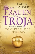 Cover-Bild zum Titel 'Die Frauen von Troja' von 'Emily Hauser'