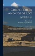 Cover-Bild zum Titel 'Cripple Creek And Colorado Springs' von 'Robert Stride'