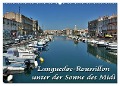 Languedoc-Roussillon - unter der Sonne des Midi (Wandkalender 2024 DIN A2 quer), CALVENDO Monatskalender - Thomas Bartruff
