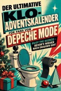 Cover-Bild zum Titel 'Der ultimative Klo-Adventskalender für Fans von Depeche Mode' von 'Sophia Meyer'