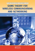 Cover-Bild zum Titel 'Game Theory for Wireless Communications and Networking' von ''