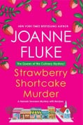 Cover-Bild zum Titel 'Strawberry Shortcake Murder' von 'Joanne Fluke'