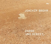 Cover-Bild zum Titel 'Joachim Brohm. Farbe und Gebiet. Fotografien 1988 -1992' von ''