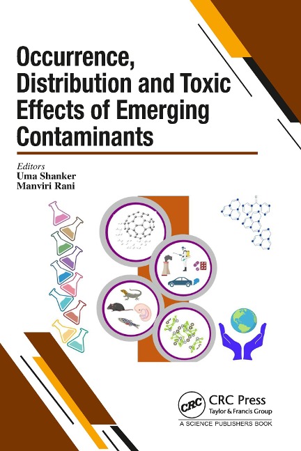 Occurrence, Distribution and Toxic Effects of Emerging Contaminantsx - 