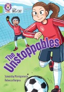Cover-Bild zum Titel 'The Unstoppables' von 'Samantha Montgomerie'