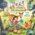 Cover-Bild zum Titel 'Die wilden Waldhelden. Helfer gegen Heimweh' von 'Andrea Schütze'
