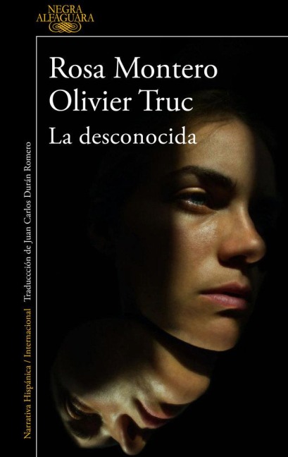 La desconocida - Rosa Montero, Olivier Truc