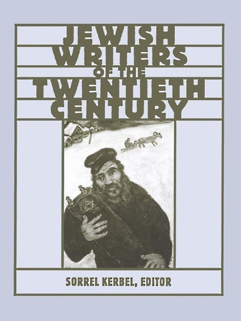 The Routledge Encyclopedia of Jewish Writers of the Twentieth Century - 