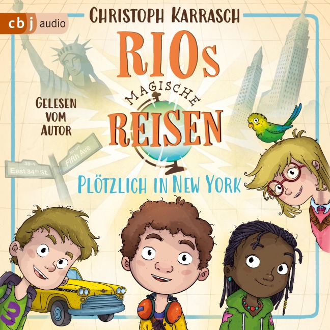 Rios magische Reisen ¿ Plötzlich in New York - Christoph Karrasch, Claudius Carstens, Christoph Karrasch