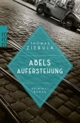 Cover-Bild zum Titel 'Abels Auferstehung' von 'Thomas Ziebula'