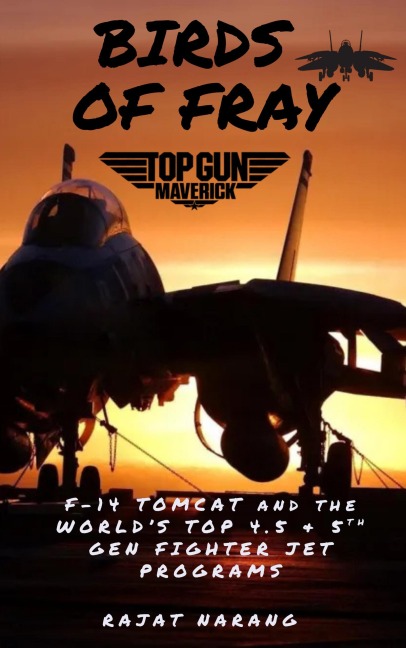 Birds of Fray - Top Gun: Maverick - Special Edition - Rajat Narang