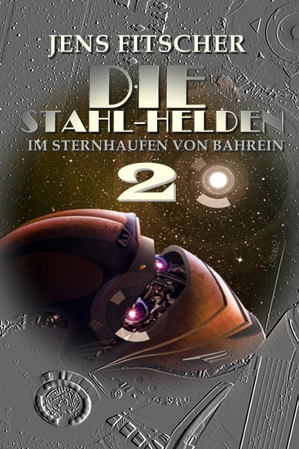 DIE STAHL-HELDEN 2 - Jens Fitscher