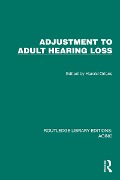 Cover-Bild zum Titel 'Adjustment to Adult Hearing Loss' von ''
