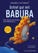 Cover-Bild zum Titel 'Schlaf gut mit Babuba. Gute-Nacht-Geschichten zum Entspannen' von 'Johannes Lauterbach'
