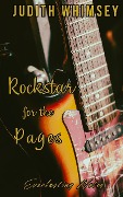 Cover-Bild zum Titel 'Rockstar for the Pages: Everlasting Notes' von 'Judith Whimsey'