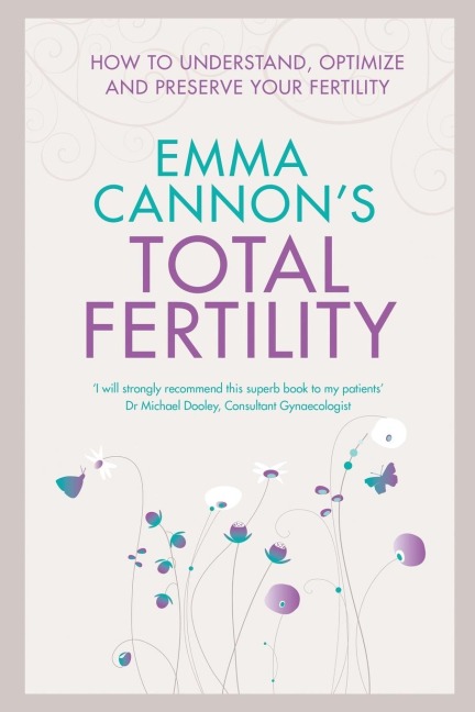 Emma Cannon's Total Fertility - Emma Cannon