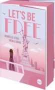 Cover-Bild zum Titel 'Let's Be Free' von 'Nicole Böhm, Anabelle Stehl'