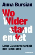 Cover-Bild zum Titel 'Wo Widerstand endet' von 'Anna Bursian'