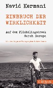 Cover-Bild zum Titel 'Einbruch der Wirklichkeit' von 'Navid Kermani'