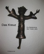 Cover-Bild zum Titel 'Das Kreuz. Zur Bedeutung des Todes Jesu' von 'Wolfgang Lipp'